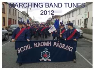 MARCHING BAND TUNES 2012
