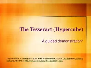 The Tesseract (Hypercube)