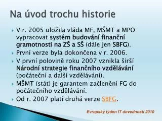 na vod trochu historie