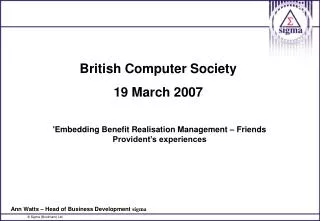 British Computer Society 19 March 2007