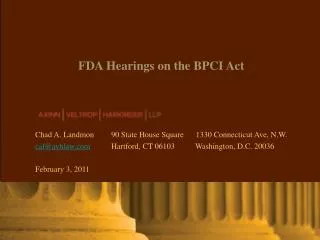 FDA Hearings on the BPCI Act