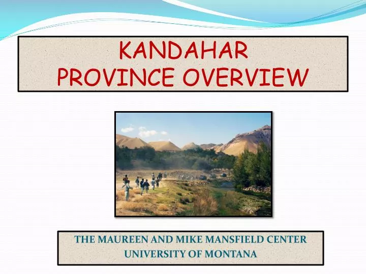 kandahar province overview