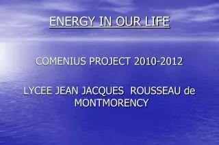 ENERGY IN OUR LIFE