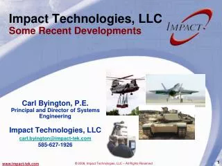 Impact Technologies, LLC Some Recent Developments