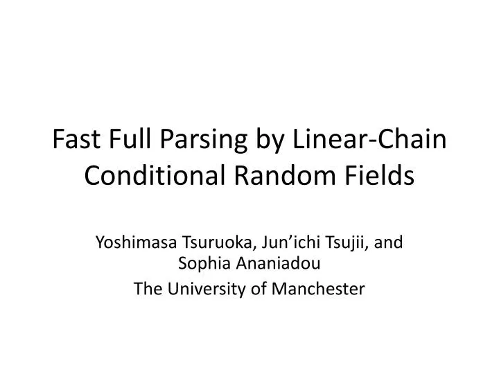 fast full parsing by linear chain conditional random fields