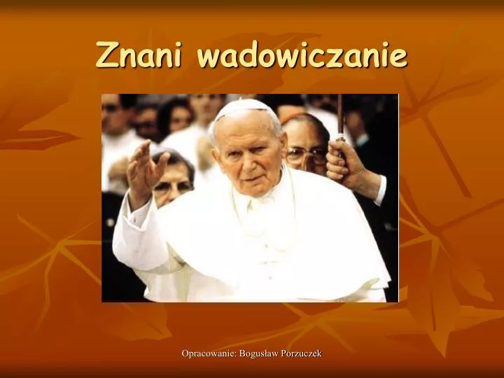 znani wadowiczanie