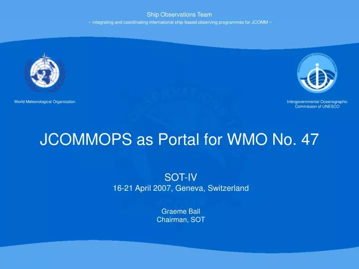 jcommops as portal for wmo no 47