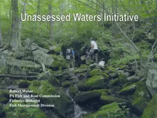 Unassessed Waters Initiative