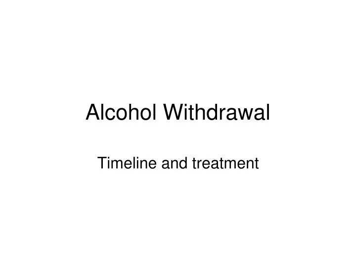 alcohol withdrawal