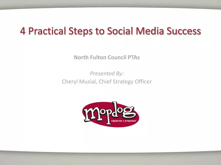 4 practical steps to social media success