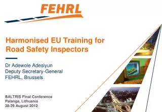 Harmonised EU Training for Road Safety Inspectors