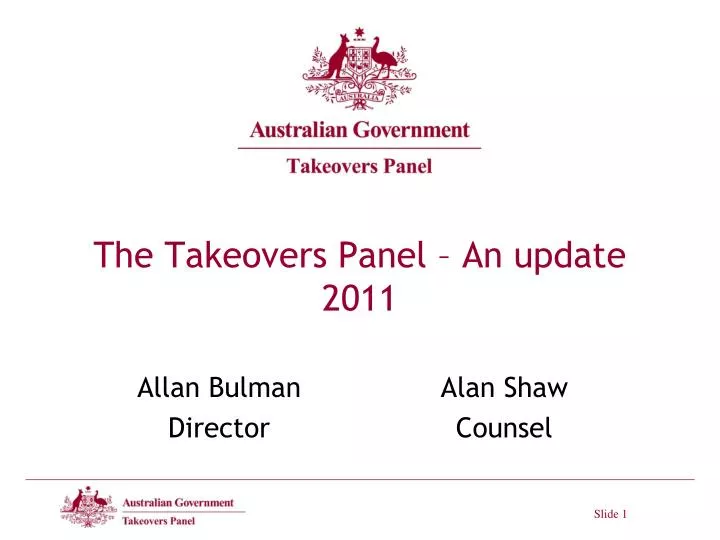 the takeovers panel an update 2011