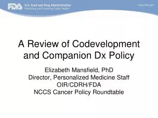 A Review of Codevelopment and Companion Dx Policy