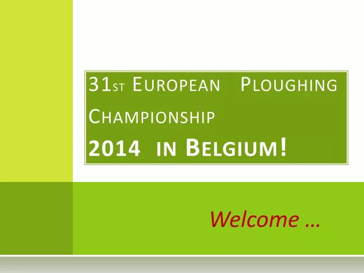 31 st european ploughing championship 2014 in belgium