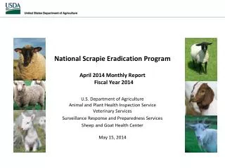 National Scrapie Eradication April 2014 Monthly Report