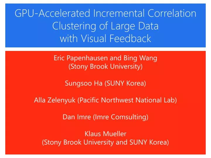 gpu accelerated incremental correlation clustering of large data with visual feedback