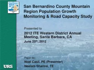 San Bernardino County Mountain Region Population Growth Monitoring &amp; Road Capacity Study