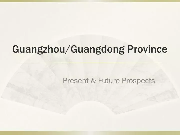 guangzhou guangdong province