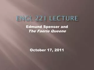 ENGL 221 lECTURE
