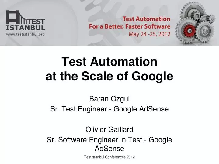 test automation at the scale of google