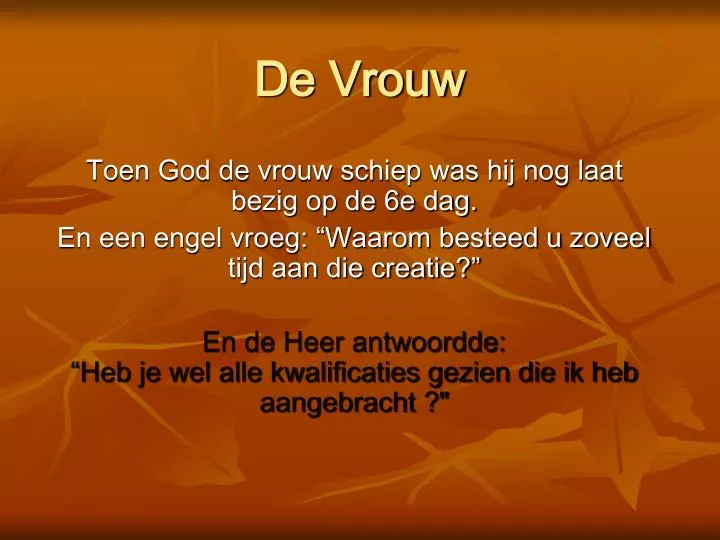 de vrouw