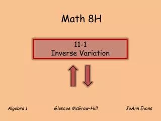Algebra 1 Glencoe McGraw-Hill	 JoAnn Evans