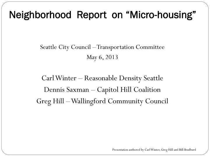 neighborhood report on micro housing