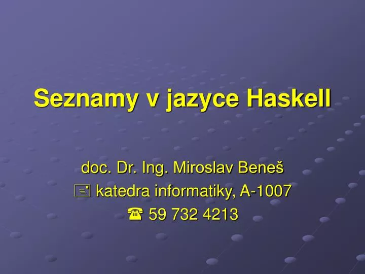 seznamy v jazyce haskell