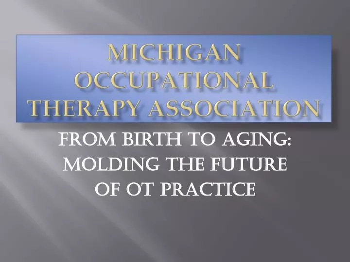 michigan occupational therapy association