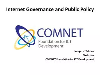 Internet Governance and Public Policy