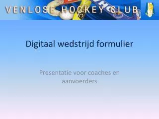 digitaal wedstrijd formulier