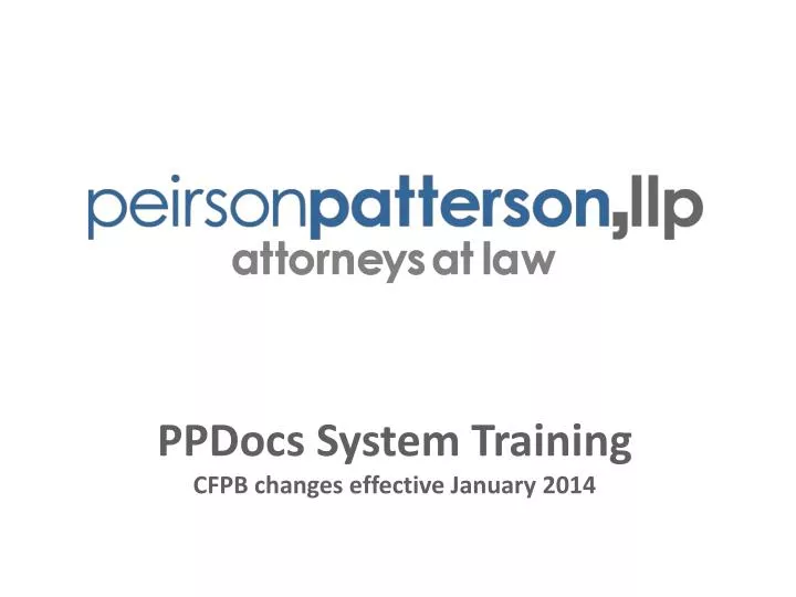 ppdocs system training cfpb changes effective january 2014
