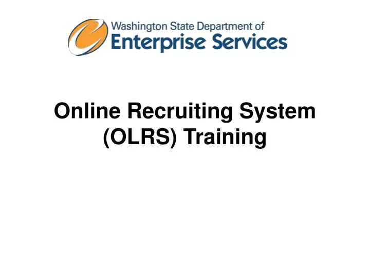 online recruiting system olrs training