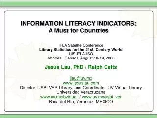 INFORMATION LITERACY INDICATORS: A Must for Countries