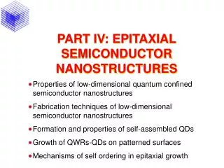 PART IV: EPITAXIAL SEMICONDUCTOR NANOSTRUCTURES