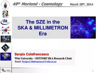 49 th Moriond - Cosmology March 28 th , 2014