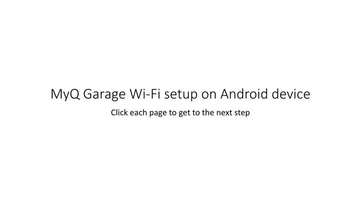 myq garage wi fi setup on android device
