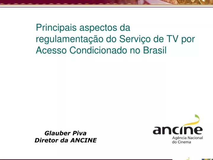 principais aspectos da regulamenta o do servi o de tv por acesso condicionado no brasil
