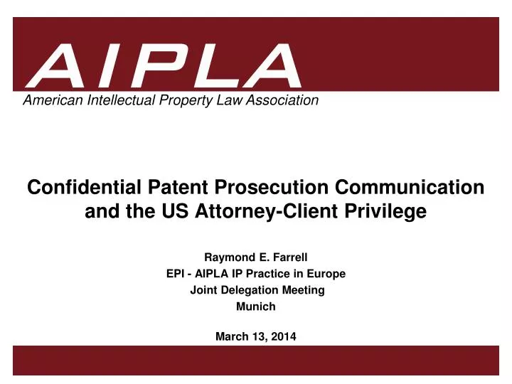 confidential patent prosecution communication and the us attorney client privilege