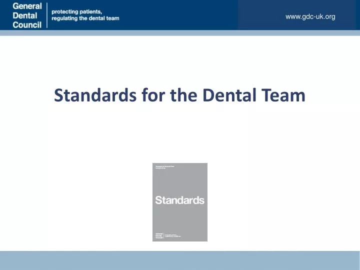 standards for the dental team