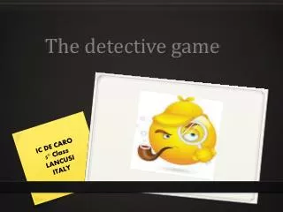 The detective game