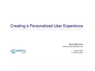 Creating a Personalized User Experience