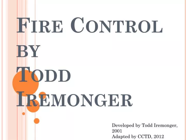 fire control by todd iremonger