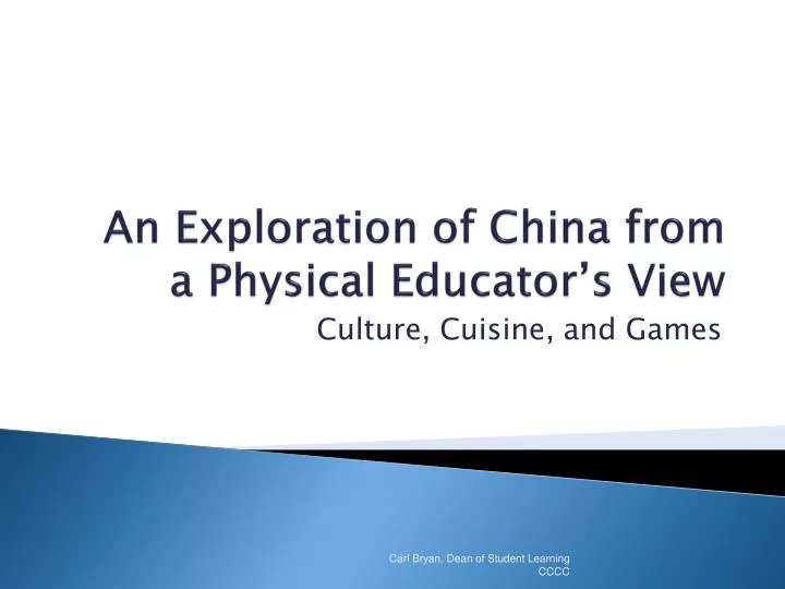 an exploration of china from a physical educator s view