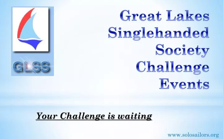 great lakes singlehanded society challenge events