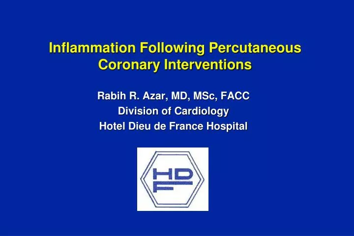 inflammation following percutaneous coronary interventions