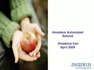 Amadeus Automated Refund Amadeus Iran April 2009
