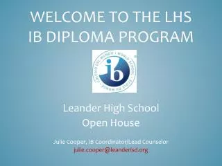 Welcome to the LHS IB Diploma Program