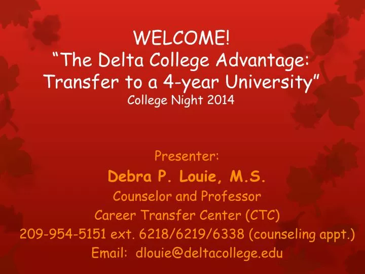 welcome the delta college advantage transfer to a 4 year university college night 2014