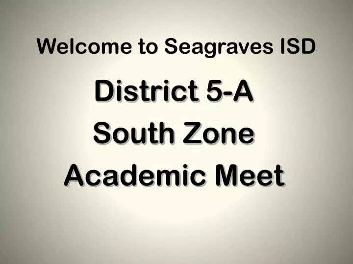 welcome to seagraves isd